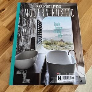 Country Living Modern Rustic Magazine #17 British Edition 2021 New Country Look